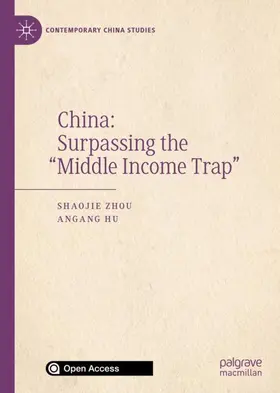 Hu / Zhou |  China: Surpassing the "Middle Income Trap" | Buch |  Sack Fachmedien