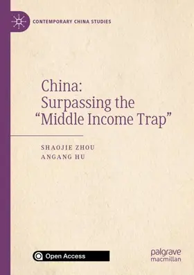 Hu / Zhou |  China: Surpassing the "Middle Income Trap" | Buch |  Sack Fachmedien