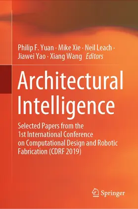 Yuan / Xie / Leach | Architectural Intelligence | E-Book | sack.de