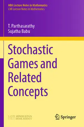 Parthasarathy / Babu |  Stochastic Games and Related Concepts | eBook | Sack Fachmedien