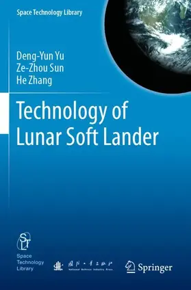 Yu / Sun / Zhang |  Technology of Lunar Soft Lander | Buch |  Sack Fachmedien