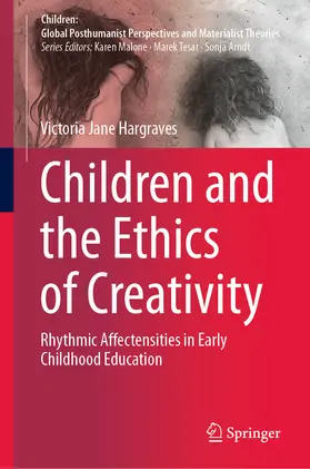 Hargraves |  Children and the Ethics of Creativity | eBook | Sack Fachmedien