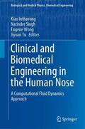 Inthavong / Tu / Singh |  Clinical and Biomedical Engineering in the Human Nose | Buch |  Sack Fachmedien