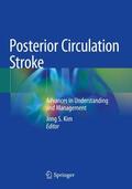 Kim |  Posterior Circulation Stroke | Buch |  Sack Fachmedien