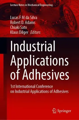 Silva / Dilger / Adams |  Industrial Applications of Adhesives | Buch |  Sack Fachmedien