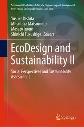 Kishita / Fukushige / Matsumoto |  EcoDesign and Sustainability II | Buch |  Sack Fachmedien