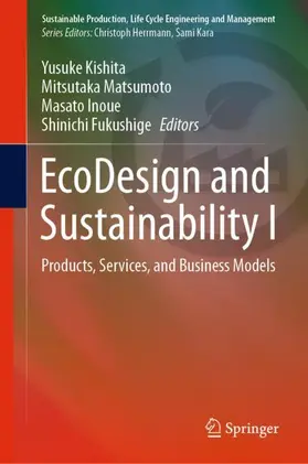 Kishita / Fukushige / Matsumoto |  EcoDesign and Sustainability I | Buch |  Sack Fachmedien