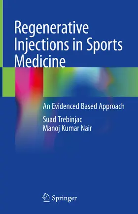 Trebinjac / Nair |  Regenerative Injections in Sports Medicine | eBook | Sack Fachmedien