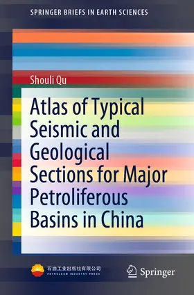 Qu |  Atlas of Typical Seismic and Geological Sections for Major Petroliferous Basins in China | eBook | Sack Fachmedien