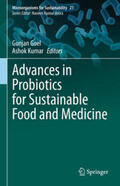 Goel / Kumar |  Advances in Probiotics for Sustainable Food and Medicine | eBook | Sack Fachmedien