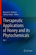 Rehman / Majid |  Therapeutic Applications of Honey and its Phytochemicals | eBook | Sack Fachmedien