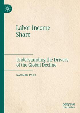 Paul | Labor Income Share | Buch | 978-981-1568-59-6 | sack.de