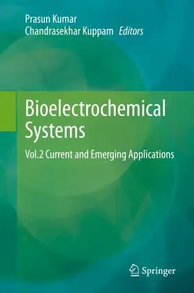 Kuppam / Kumar |  Bioelectrochemical Systems | Buch |  Sack Fachmedien