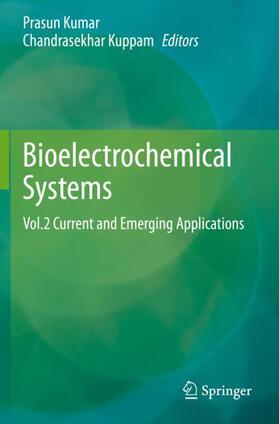 Kuppam / Kumar | Bioelectrochemical Systems | Buch | 978-981-1568-70-1 | sack.de