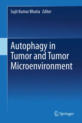 Bhutia | Autophagy in tumor and tumor microenvironment | E-Book | www.sack.de