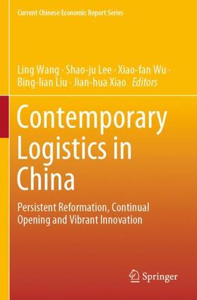 Wang / Lee / Xiao | Contemporary Logistics in China | Buch | 978-981-1569-47-0 | sack.de