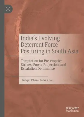 Khan | India's Evolving Deterrent Force Posturing in South Asia | Buch | 978-981-15-6960-9 | www.sack.de