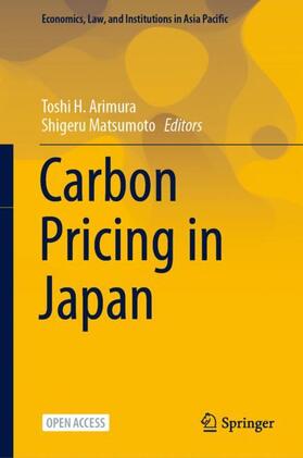 Matsumoto / Arimura | Carbon Pricing in Japan | Buch | 978-981-1569-63-0 | sack.de