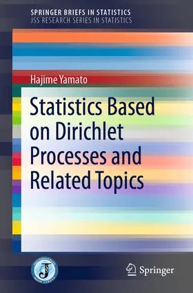 Yamato |  Statistics Based on Dirichlet Processes and Related Topics | eBook | Sack Fachmedien