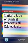 Yamato |  Statistics Based on Dirichlet Processes and Related Topics | eBook | Sack Fachmedien
