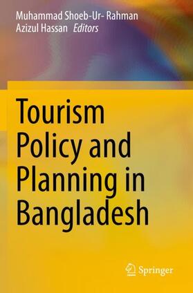 Hassan / Rahman | Tourism Policy and Planning in Bangladesh | Buch | 978-981-1570-16-2 | sack.de