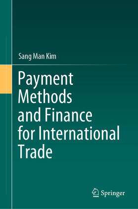 Kim | Payment Methods and Finance for International Trade | E-Book | sack.de