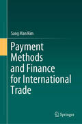 Kim |  Payment Methods and Finance for International Trade | eBook | Sack Fachmedien