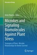 Sharma |  Microbes and Signaling Biomolecules Against Plant Stress | Buch |  Sack Fachmedien