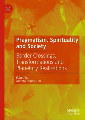 Giri |  Pragmatism, Spirituality and Society | Buch |  Sack Fachmedien