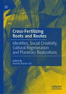 Giri |  Cross-Fertilizing Roots and Routes | eBook | Sack Fachmedien