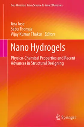 Jose / Thomas / Thakur |  Nano Hydrogels | eBook | Sack Fachmedien