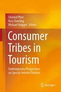 Pforr / Volgger / Dowling |  Consumer Tribes in Tourism | Buch |  Sack Fachmedien