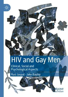 Jaspal / Bayley | HIV and Gay Men | Buch | 978-981-15-7228-9 | www.sack.de