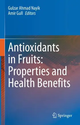 Gull / Nayik |  Antioxidants in Fruits: Properties and Health Benefits | Buch |  Sack Fachmedien