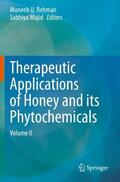 Majid / Rehman |  Therapeutic Applications of Honey and its Phytochemicals | Buch |  Sack Fachmedien
