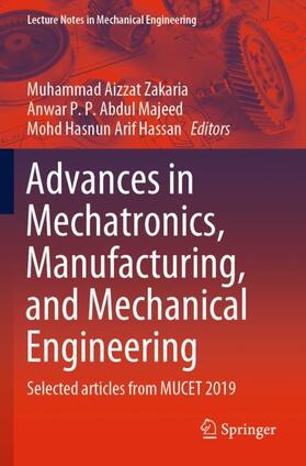 Zakaria / Hassan / Abdul Majeed |  Advances in Mechatronics, Manufacturing, and Mechanical Engineering | Buch |  Sack Fachmedien
