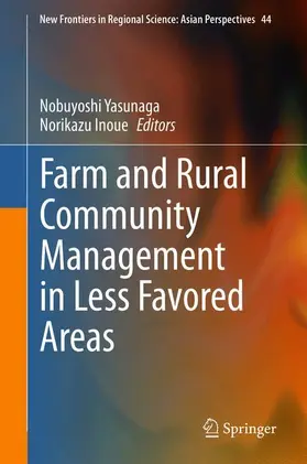 Inoue / Yasunaga |  Farm and Rural Community Management in Less Favored Areas | Buch |  Sack Fachmedien