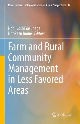 Yasunaga / Inoue |  Farm and Rural Community Management in Less Favored Areas | eBook | Sack Fachmedien