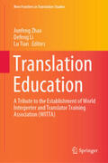 Zhao / Li / Tian |  Translation Education | eBook | Sack Fachmedien