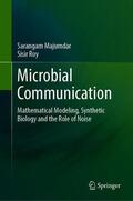 Roy / Majumdar |  Microbial Communication | Buch |  Sack Fachmedien