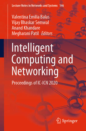 Balas / Semwal / Khandare | Intelligent Computing and Networking | E-Book | sack.de