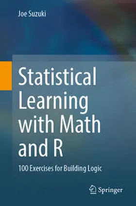 Suzuki |  Statistical Learning with Math and R | eBook | Sack Fachmedien
