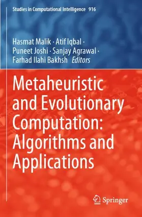 Malik / Iqbal / Joshi |  Metaheuristic and Evolutionary Computation: Algorithms and Applications | Buch |  Sack Fachmedien
