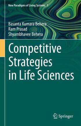 Behera / Prasad | Competitive Strategies in Life Sciences | Buch | 978-981-1575-89-1 | sack.de