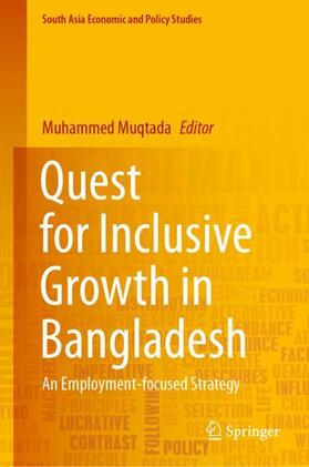 Muqtada | Quest for Inclusive Growth in Bangladesh | Buch | 978-981-1576-13-3 | sack.de
