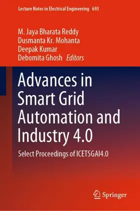 Reddy / Ghosh / Mohanta |  Advances in Smart Grid Automation and Industry 4.0 | Buch |  Sack Fachmedien