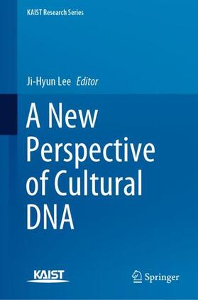 Lee |  A New Perspective of Cultural DNA | Buch |  Sack Fachmedien