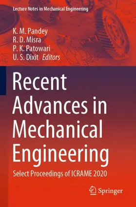 Pandey / Dixit / Misra |  Recent Advances in Mechanical Engineering | Buch |  Sack Fachmedien