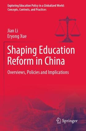 Xue / Li |  Shaping Education Reform in China | Buch |  Sack Fachmedien