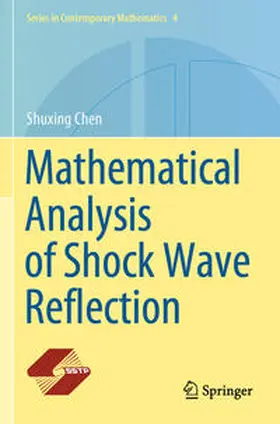 Chen |  Mathematical Analysis of Shock Wave Reflection | Buch |  Sack Fachmedien